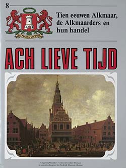 Ach Lieve Tijd Alkmaar